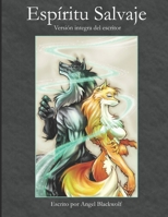 Versión del Director de Espíritu Salvaje. (Spanish Edition) B088LD67SL Book Cover