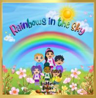 Rainbows in the Sky B0G3NZC358 Book Cover
