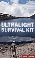 Ultralight Survival Kit 0762790202 Book Cover