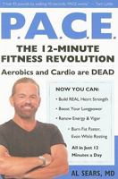Pace: The 12-Minute Fitness Revolution 0979470382 Book Cover