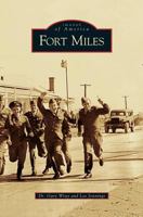Fort Miles 0738541958 Book Cover