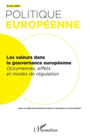 Les valeurs dans la gouvernance européenne: Occurrences, effets et modes de régulation (Politique Européenne) (French Edition) 2343052204 Book Cover