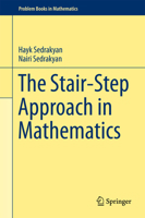 The Stair-Step Approach in Mathematics 3319889702 Book Cover