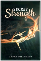 Secret Strength B0GY9XLG87 Book Cover