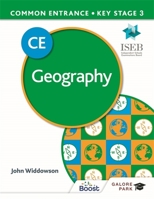 Common Entrance 13+ Geography for ISEB CE and KS3 1398322075 Book Cover
