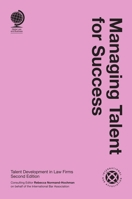 Managing Talent for Success: Talent Development in Law Firms 1787423743 Book Cover