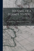 Journal of a Voyage to Peru: A Passage Across the Cordillera of the Andes in the Winter of 1827 1017941815 Book Cover