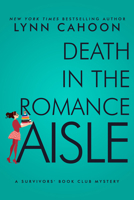 Death in the Romance Aisle B0CW5GJGS7 Book Cover