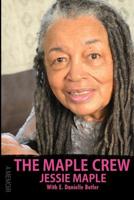 The Maple Crew 057850202X Book Cover
