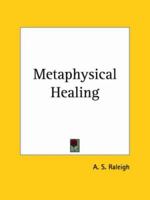 Metaphysical Healing 0766157725 Book Cover