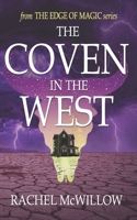 The Coven in the West (The Edge of Magic) B0GQGJ4PZF Book Cover