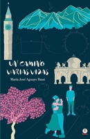 Un camino varias vidas 1640869492 Book Cover