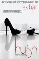 Hush 0996397043 Book Cover