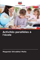 Activités parallèles à l'école (French Edition) 6207649117 Book Cover