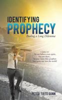 Identifying Prophecy 1628717726 Book Cover