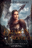 Drachen und die Prophezeiung 1724207490 Book Cover
