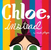 Chloe, Instead 0811878651 Book Cover