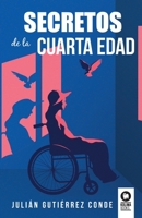Secretos de la cuarta edad 8419495204 Book Cover