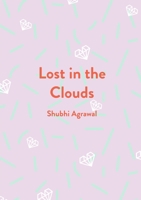 Lost in the Clouds 1953507654 Book Cover