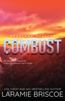 Combust: Alternate Cover B0BC6ZTZL1 Book Cover
