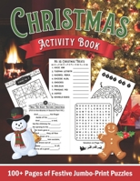 Jumbo-Print Christmas Activity Book for Ages 9 to 99: Easy Sudoku Puzzles, Trivia, Word Finds, Word Scrambles & Mazes B08NZJRN6H Book Cover