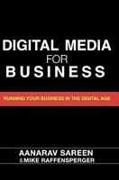 Digital Media for Business 1449551114 Book Cover