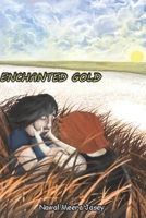 Enchanted Gold B0CDNFFY8F Book Cover
