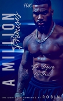 A Million Promises: The Legacy Contract (Phantom League/The Steele's Series) B0F286V2B7 Book Cover