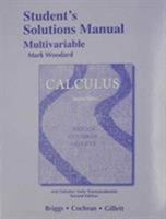 Student Solutions Manual, Multivariable for Calculus and Calculus: Early Transcendentals 0321664116 Book Cover