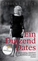 Ein Dutzend Dates (German Edition) 374947320X Book Cover