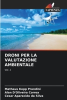 DRONI PER LA VALUTAZIONE AMBIENTALE: Vol. 1 6204162322 Book Cover