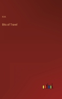 Bits of Travel 3368163396 Book Cover