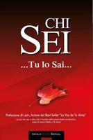 Chi Sei...Tu Lo Sai.. 172093827X Book Cover