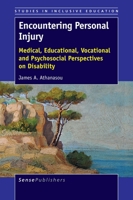 Encountering Personal Injury: Medical, Educational, Vocational and Psychosocial Perspectives on Disability 9463006559 Book Cover