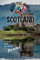 Scotland (Meet the World: Countries) 1965830064 Book Cover