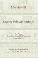 Selected Political Writings 087220247X Book Cover