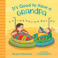 It's Good to Have a Grandpa 080753675X Book Cover