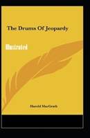The Drums of Jeopardy 1545056250 Book Cover