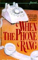 When the Phone Rang 0590447734 Book Cover