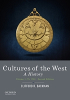 Cultures of the West: A History 0190240466 Book Cover