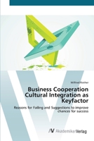 Business Cooperation Cultural Integration as Keyfactor 3639679245 Book Cover