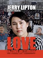 Death's Theater: Love in Time of Terror B0HFS4FRFP Book Cover