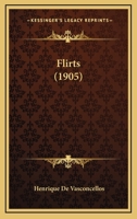 Flirts 1148317589 Book Cover