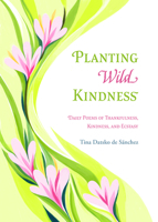 Planting Wild Kindness 0829806768 Book Cover