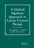 A Unified Algebraic Approach To Control Design 0748405925 Book Cover