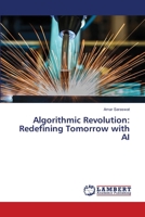 Algorithmische Revolution: Mit KI das Morgen neu definieren (German Edition) 6207486579 Book Cover