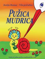 Puzica Mudrica: Kako Je Jedna Puzica Nadmudrila Rode 1539987167 Book Cover