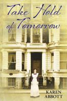 Take Hold of Tomorrow 0719809886 Book Cover