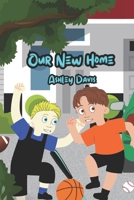 Our New Home: A Foster Care Story B0C2RPBLRQ Book Cover