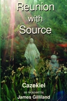 Reunion with Source 1329844459 Book Cover